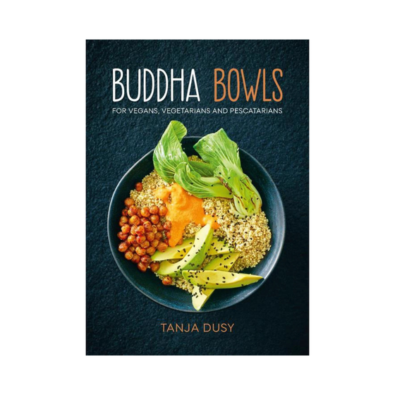 Buddha Bowls Vegans Vegetarians & Pescatarians